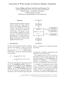 Generation of Word Graphs in Statistical Machine Translation Nicola