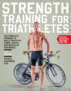 THE COMPLETE PROGRAM TO BUILD TRIATHLON