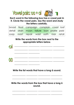 Each word in the following box has a vowel pair
