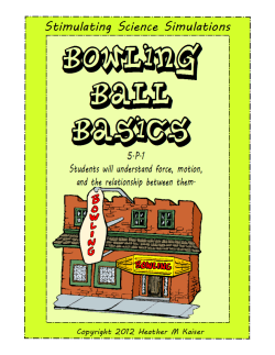 Bowling Ball Basics - Stimulating Science Simulations...and so much