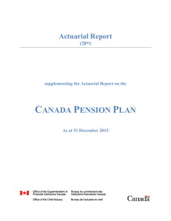 28th ACTUARIAL REPORT SUPPLEMENTING THE ACTUARIAL