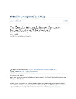 The Quest for Sustainable Energy: Germany`s Nuclear Scrutiny vs