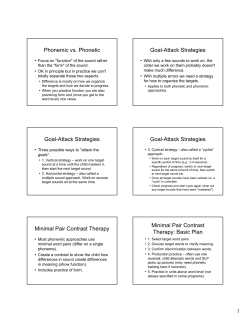 Phonemic vs. Phonetic Goal-Attack Strategies Goal