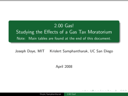 2.00 Gas! Studying the Effects of a Gas Tax Moratorium