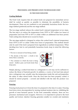 Cooling Methods The Food Code requires that all cooked foods not