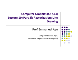 Computer Graphics (CS 543) Lecture 10 (Part 3): Rasterization: Line