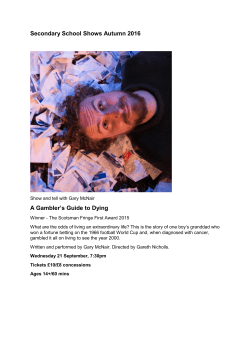 Secondary School Shows Autumn 2016 A Gambler`s