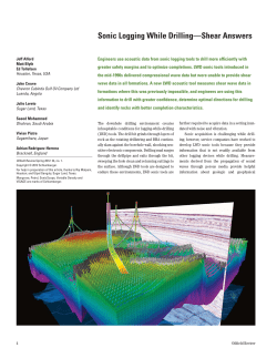 Sonic Logging While Drilling&mdash;Shear Answers