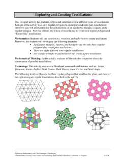 Exploring and Creating Tessellations