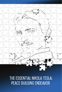 The essential Nikola Tesla : peacebuilding