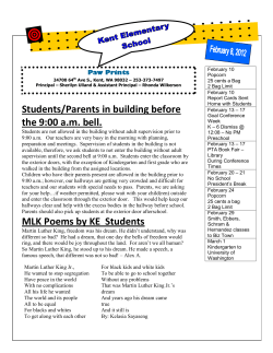 Students/Parents in building before the 9:00 am bell. MLK Poems by