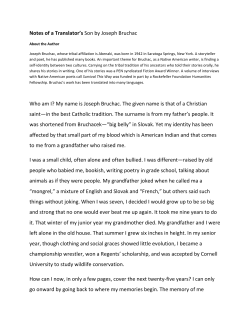 Notes of a Translator`s Son by Joseph Bruchac Who am I? My name