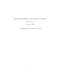 Pattern Classification, and Quadratic Problems