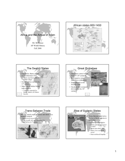 Africa and the Arrival of Islam African states 600