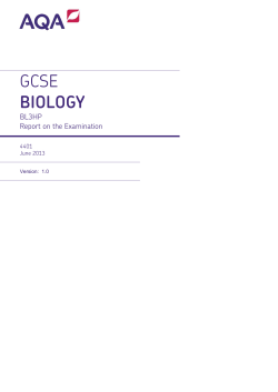 GCSE Biology Examiner report Unit 03 - Biology June 2013