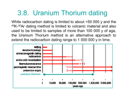 3.8. Uranium Thorium dating