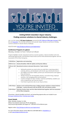 Uniting British Columbia`s liquor industry. Finding common solutions