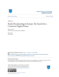 Radio Broadcasting in Europe: the Search for a
