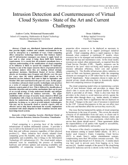Intrusion Detection and Countermeasure of Virtual Cloud Systems