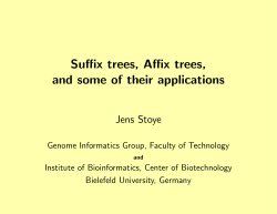 Suffix trees, Affix trees, and some of their applications