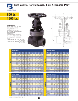 800 LB. 1500 LB. GATE VALVES- BOLTED BONNET