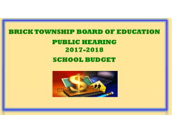 2017-2018 Budget Presentation - Brick Township Public Schools