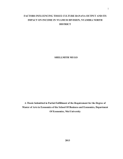 i FACTORS INFLUENCING TISSUE CULTURE BANANA OUTPUT