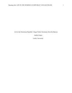 Life in the Dominican Republic`s Sugar Fields: Resistance from the