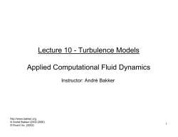 Lecture 10 - Turbulence Models Applied Computational Fluid