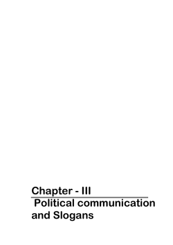 Chapter - III Political communication and Slogans