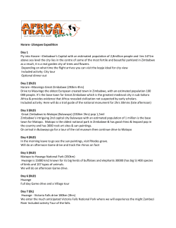 Harare- Lilongwe Expedition Day 1 Fly into Harare &ndash;Zimbabwe`s