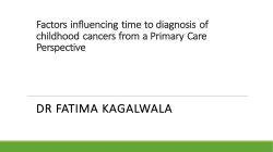 Factors influencing time to diagnosis of childhood