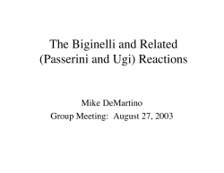 The Biginelli and Related (Passerini and Ugi) Reactions
