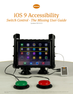 iOS 9 Accessibility: Switch Control - the Missing User Guide.