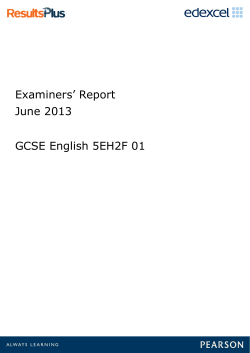 Examiners` Report June 2013 GCSE English 5EH2F 01