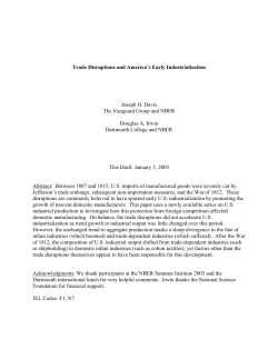 Trade Disruptions and America`s Early Industrialization Joseph H