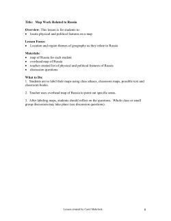 8 Title: Map Work Related to Russia Overview: This lesson is for