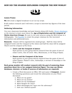 HOW DID THE SPANISH EXPLORERS CONQUER THE NEW