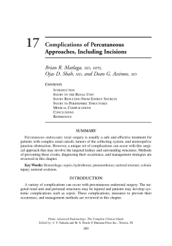 Complications of Percutaneous Approaches, Including Incisions