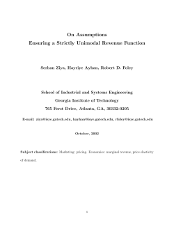 On Assumptions Ensuring a Strictly Unimodal Revenue Function