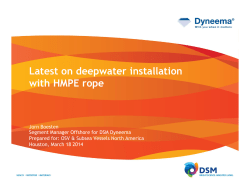 Latest on deepwater installation with HMPE rope