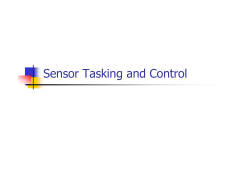 Sensor Tasking and Control