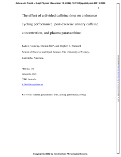The effect of a divided caffeine dose on endurance cycling