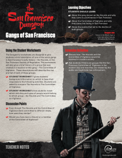 Gangs of San Francisco - The San Francisco Dungeon