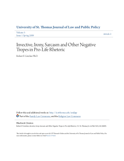 Invective, Irony, Sarcasm and Other Negative Tropes in Pro