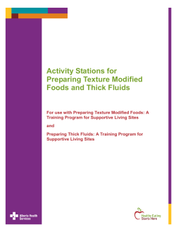 Activity Stations for Preparing Texture Modified Foods and Thick Fluids