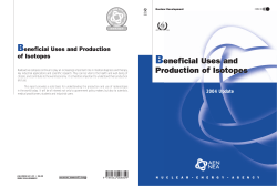 Beneficial Uses and Production of Isotopes