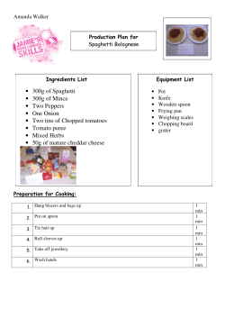 300g of Spaghetti &bull; 300g of Mince &bull; Two Peppers