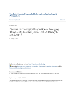 Bitcoins: Technological Innovation or Emerging Threat?