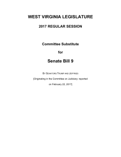 WEST VIRGINIA LEGISLATURE Senate Bill 9